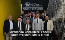  Avcılar’da Engellilere Yönelik Spor Projeleri İçin İşbirliği